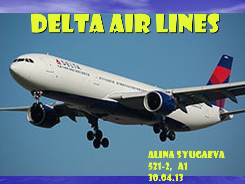 Delta air lines Alina Syugaeva 521-2,   A1 30.04.13